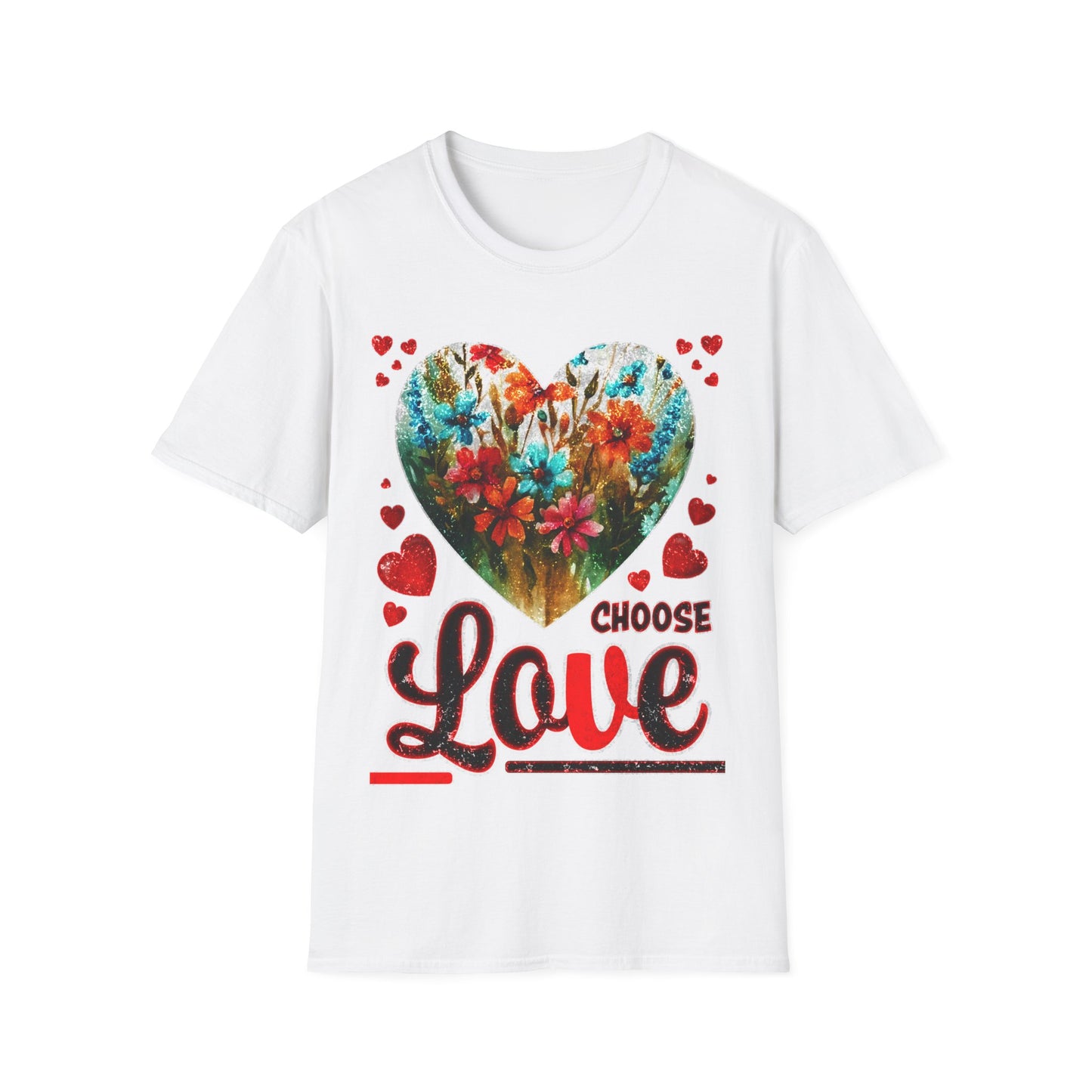 T-Shirt - Choose Love