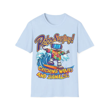 T-Shirt - Robo-Surfing, catching waves and signals!