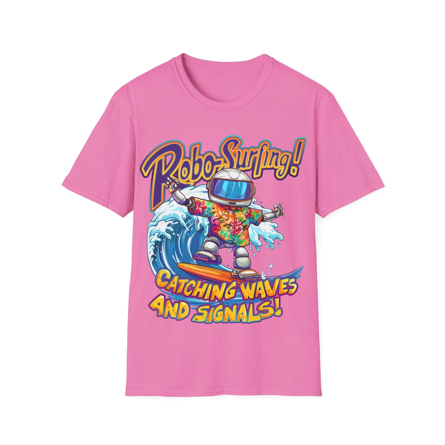 T-Shirt - Robo-Surfing, catching waves and signals!