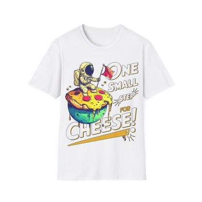 T-Shirt - One small step for cheese!