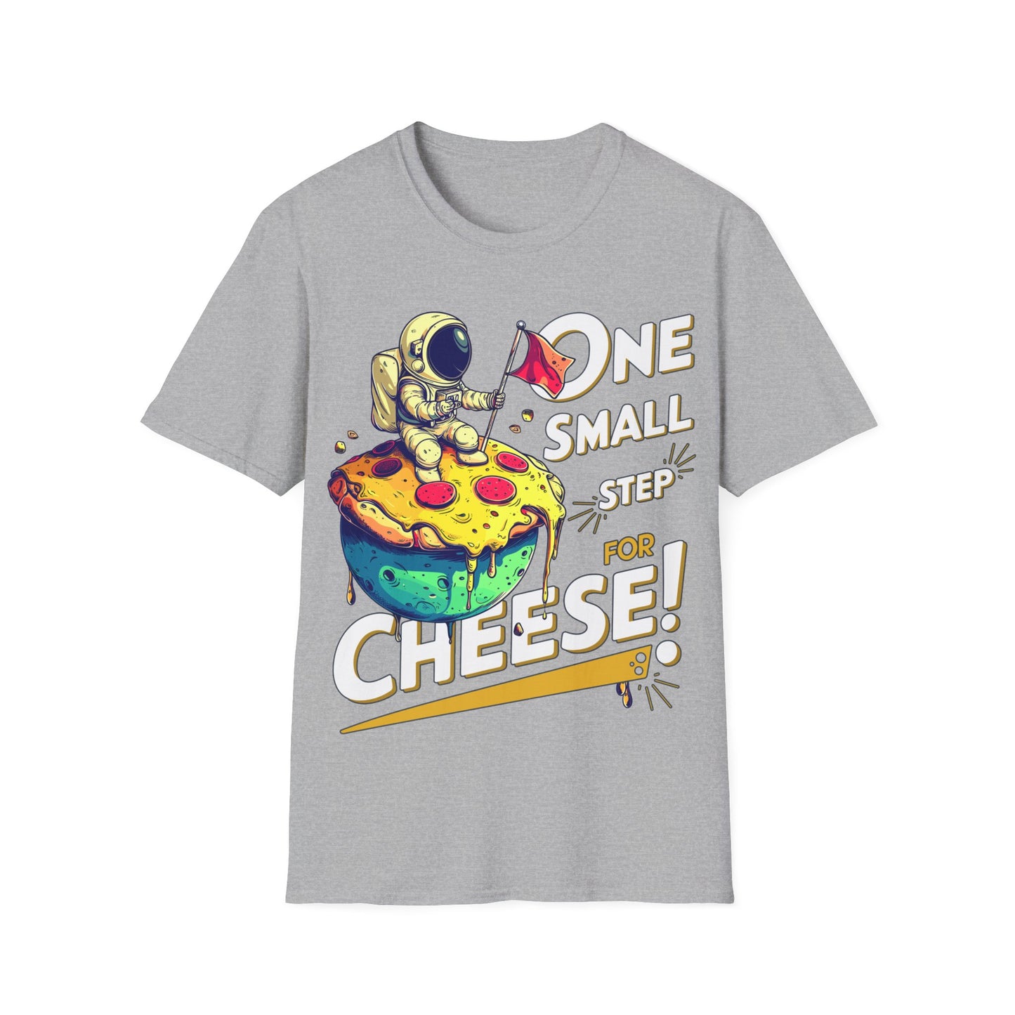 T-Shirt - One small step for cheese!