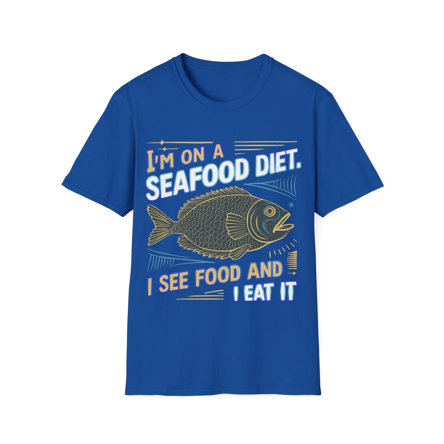 T-Shirt - I'm on seafood diet