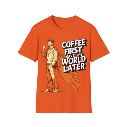 T-Shirt - Coffee first