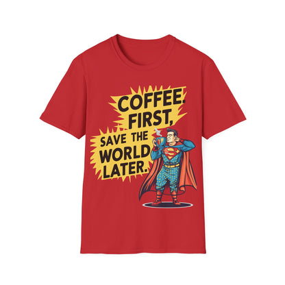 T-Shirt - Coffee first