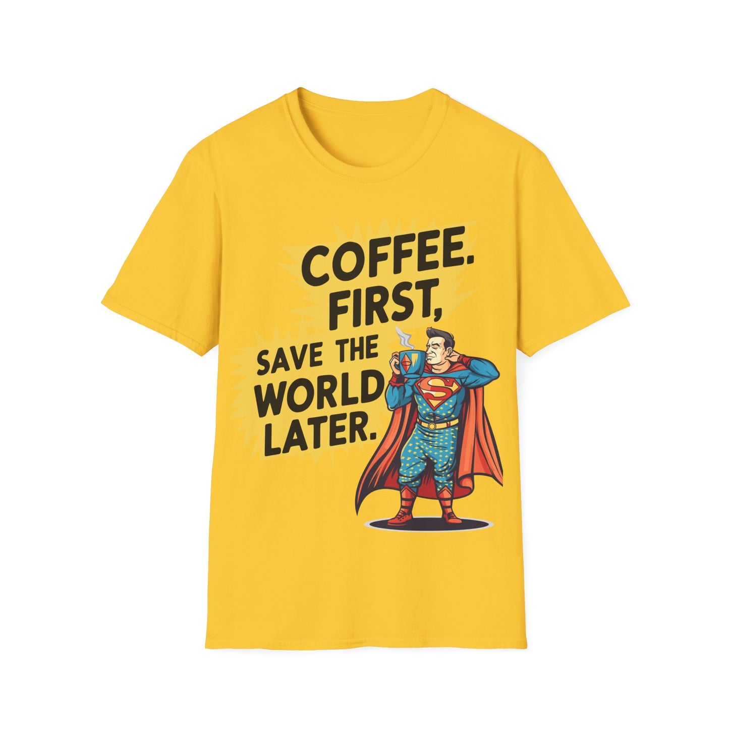 T-Shirt - Coffee first