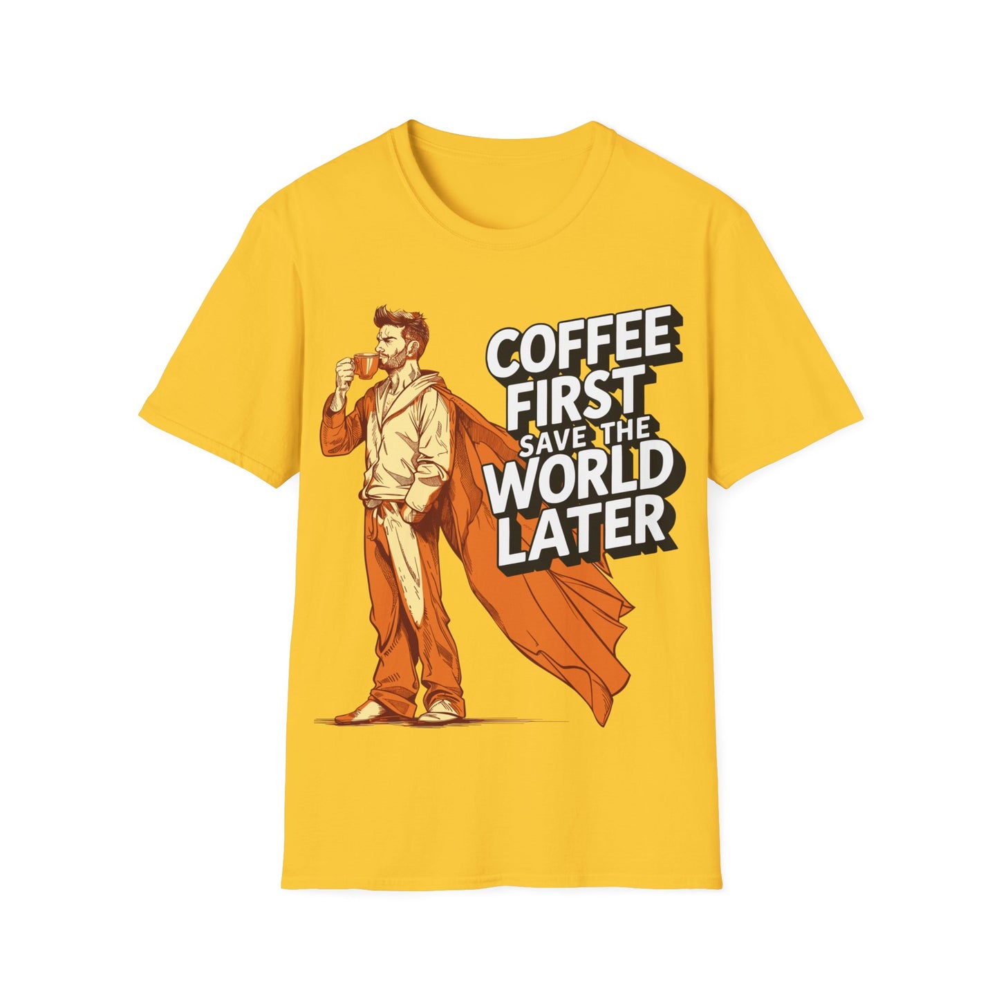 T-Shirt - Coffee first