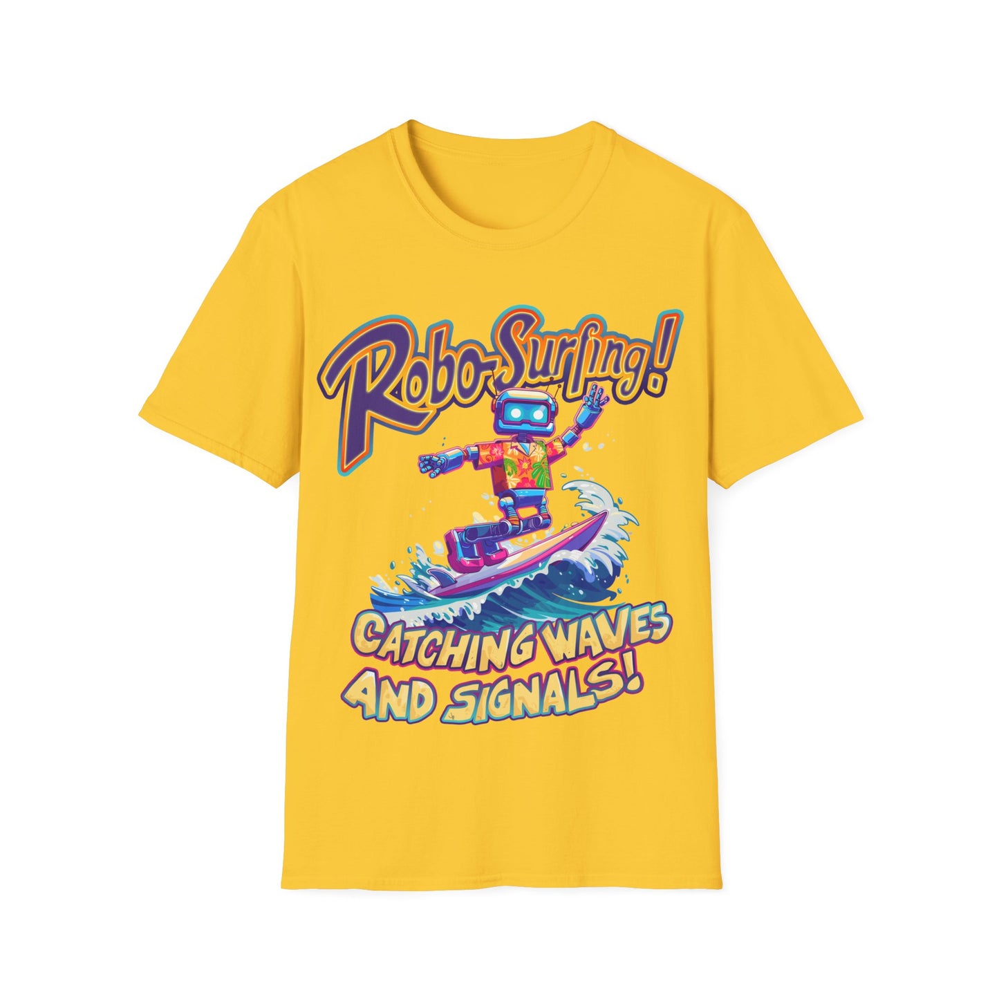 T-Shirt - Robo-Surfing, catching waves and signals!