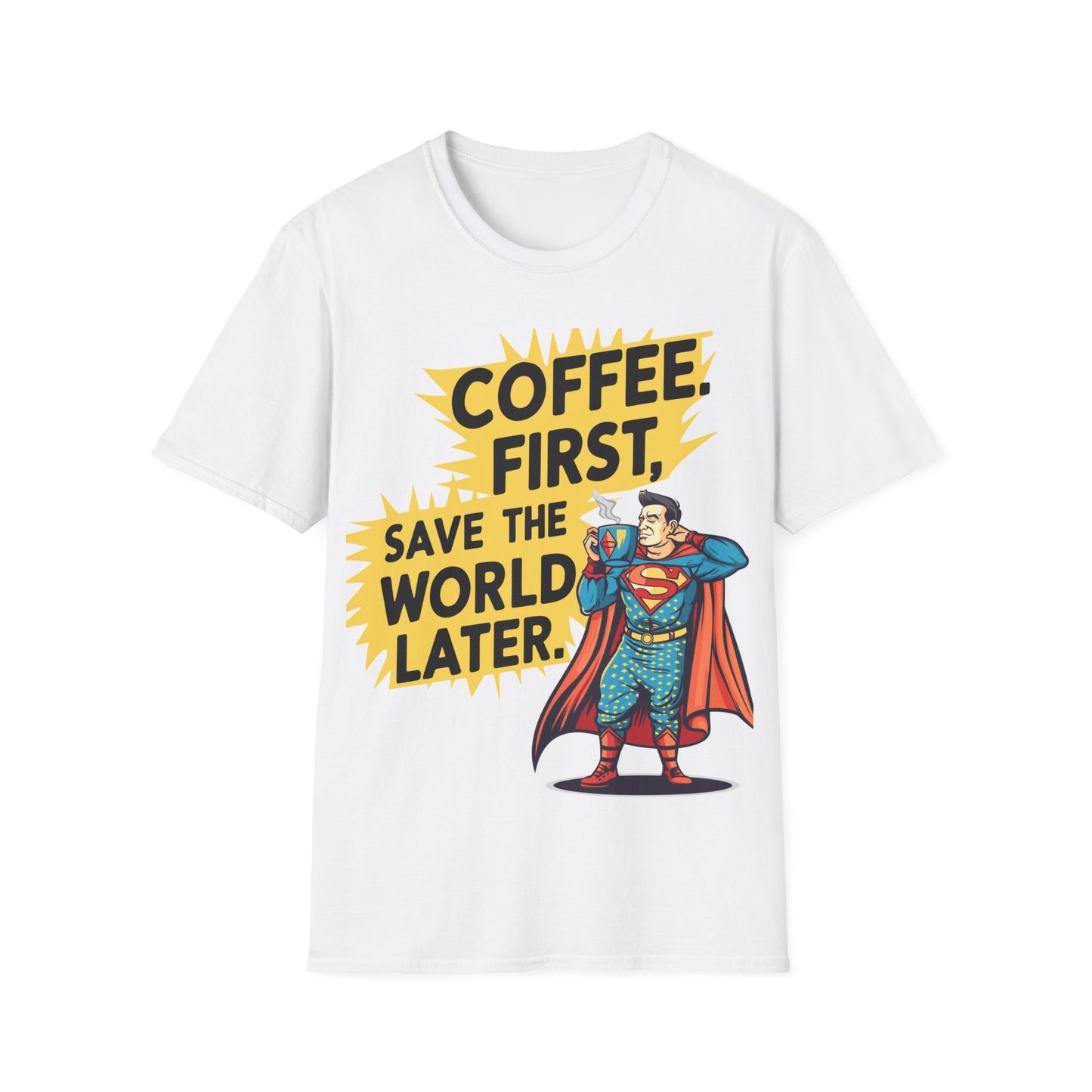 T-Shirt - Coffee first