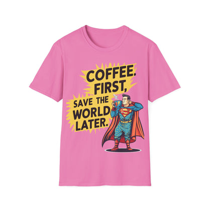 T-Shirt - Coffee first