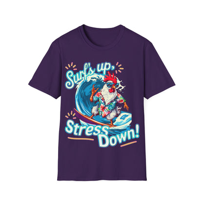 T-Shirt - Surf's up, stress down!