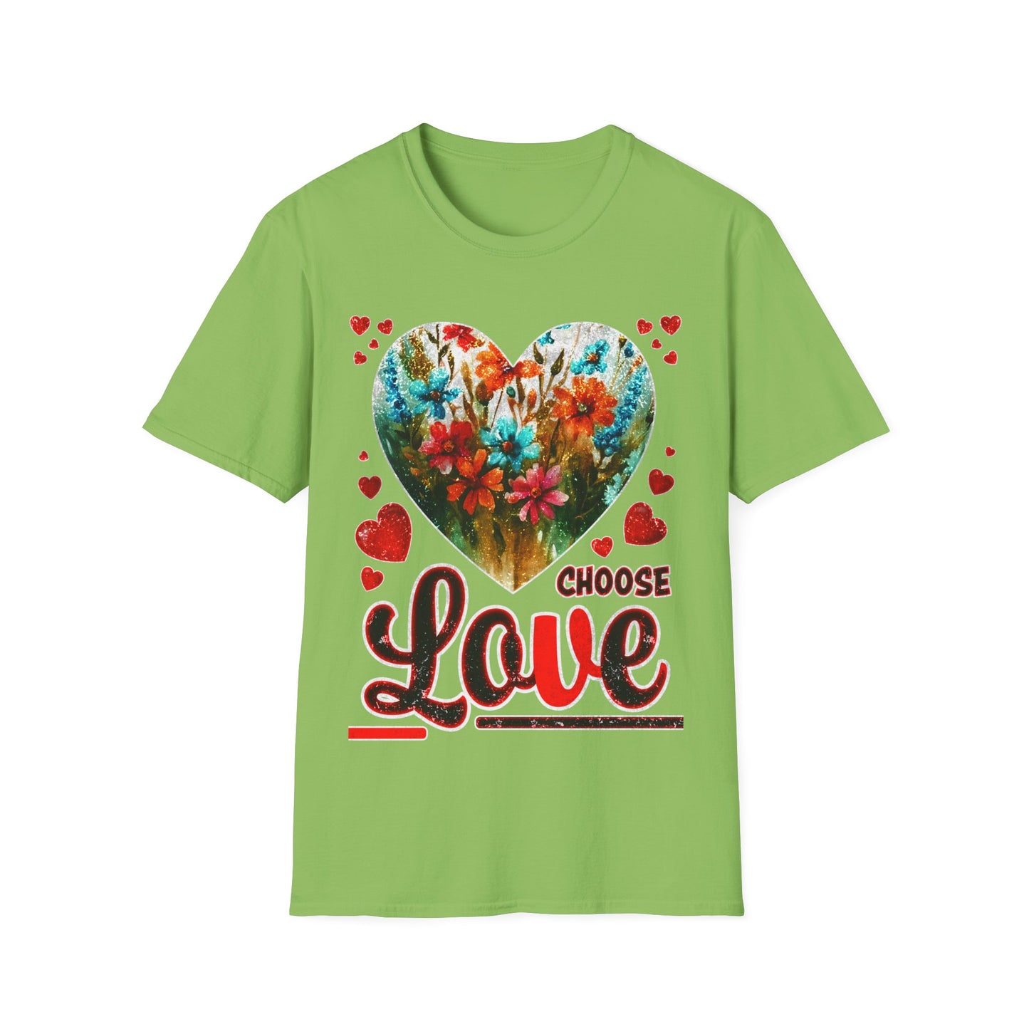 T-Shirt - Choose Love