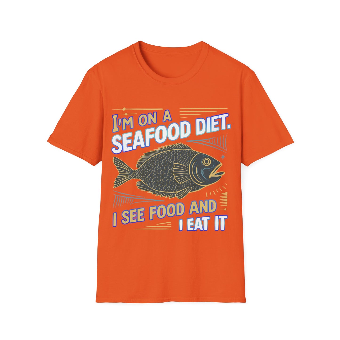 T-Shirt - I'm on seafood diet